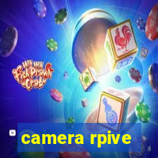 camera rpive